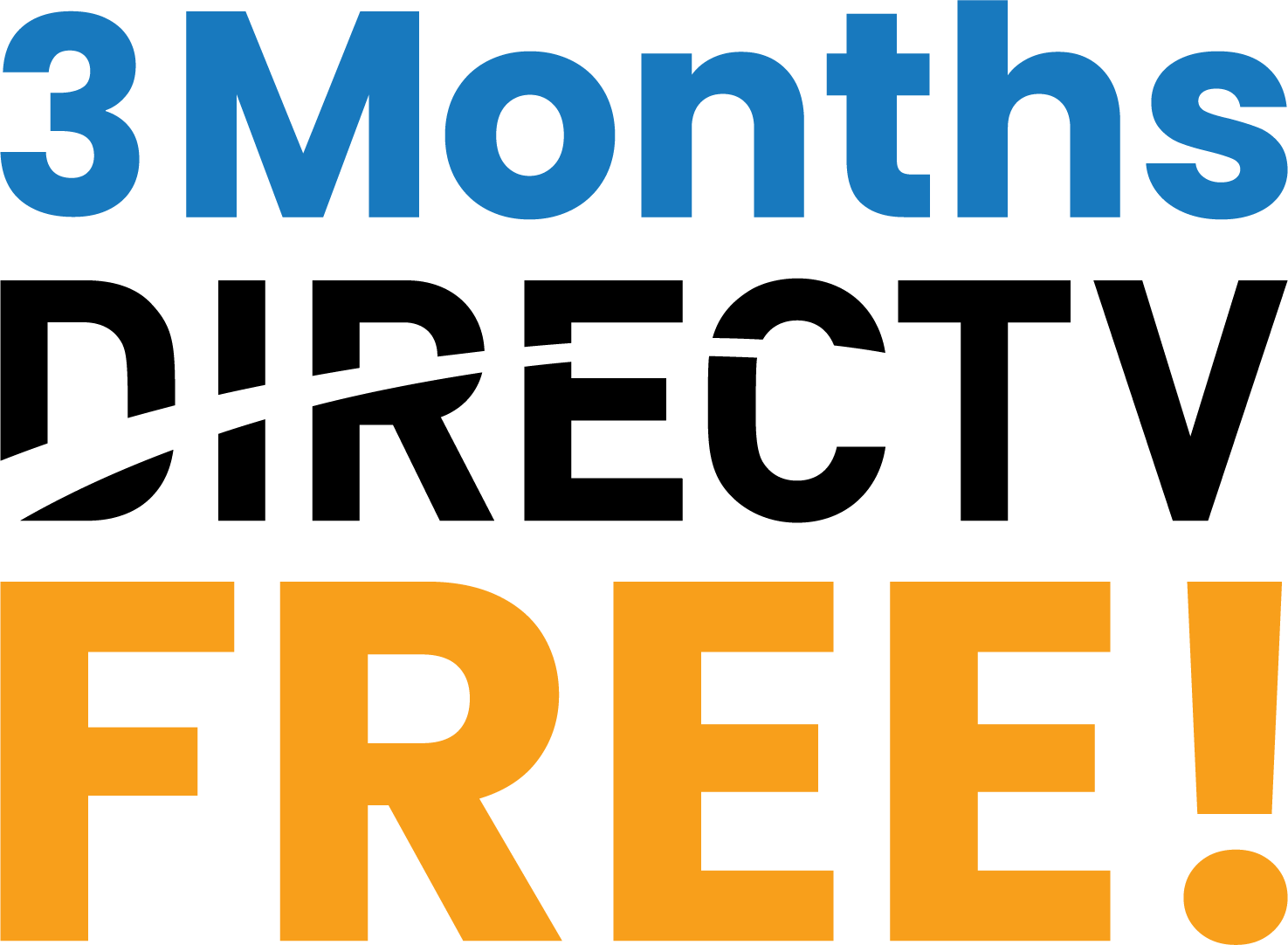 3 Months Free wDIRECTV Blue Black Orange 150