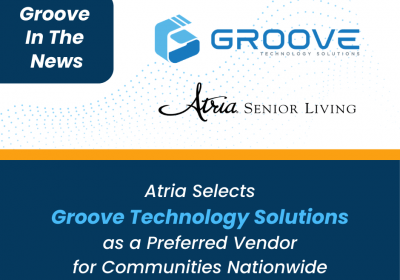 Atria names Groove as a preferred vendor